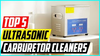 Best Ultrasonic Cleaner Solution For Carburetor – Northwest