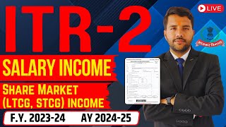 ITR 2 For Salary and Share Market ( LTCG & STCG) Live Filing Online and Free #itr2 #ltcg #stcg