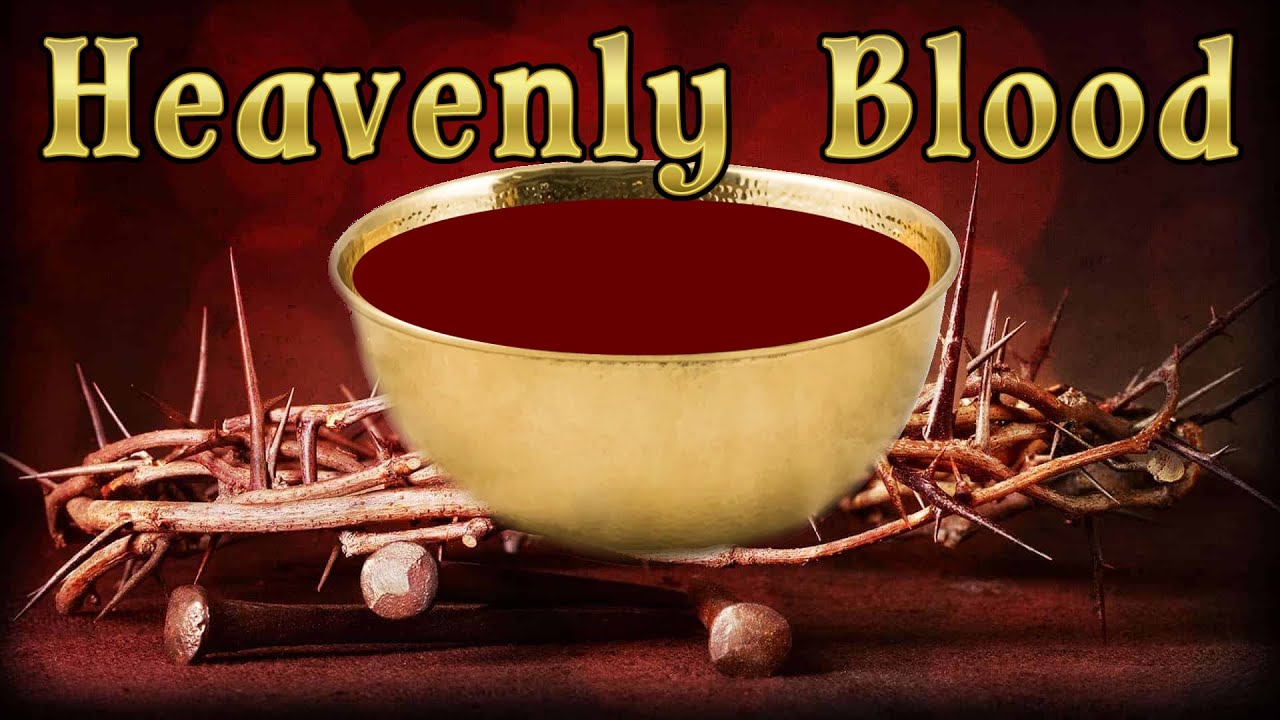 Heavenly Blood - YouTube