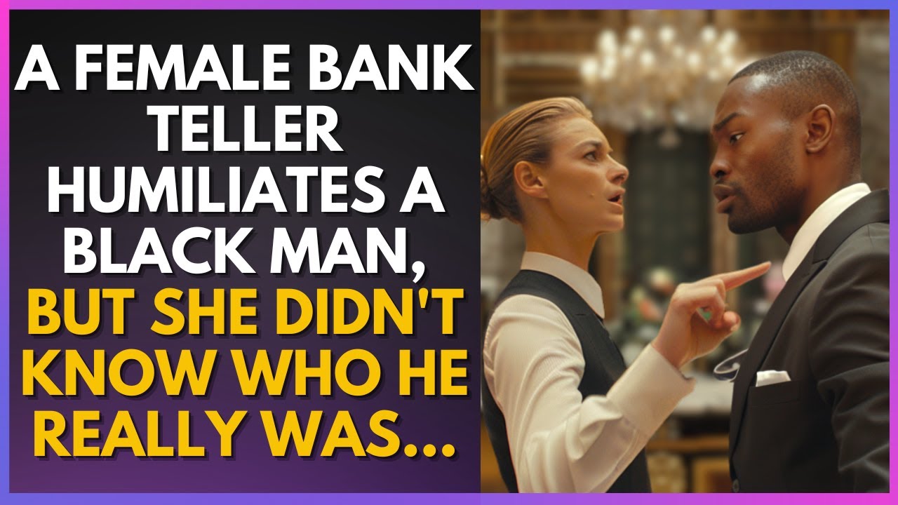a-female-bank-teller-humiliates-a-black-man-but-she-didn-t-know-who-he
