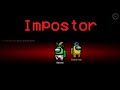 WIN FOR IMPOSTOR FOR 10 SECONDS - Full impostor gameplay - no commentary #19