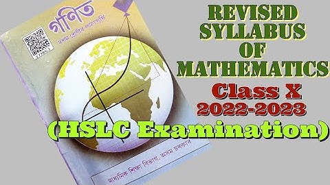 Revised Syllabus Of Maths, Class X, 2022-2023, (HSLC Examination)@DiptiSharmaBaruah