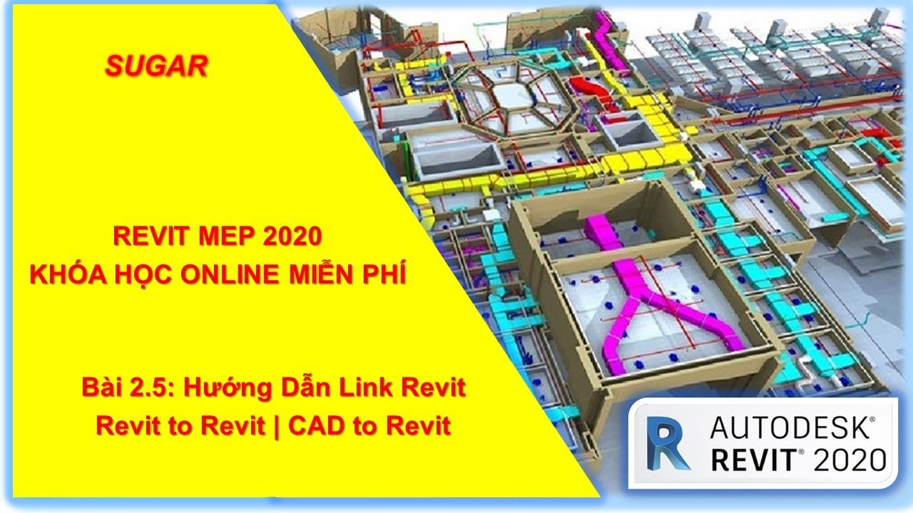 Revit MEP 2020 – Bài 2.5: Hướng Dẫn Link Revit | Revit to Revit | CAD to Revit | Sugar MEPF | Tổng hợp các thông tin liên quan đến đường dẫn url là gì đầy đủ nhất