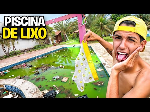 FIZ A PISCINA MAIS SUJA DO MUNDO *Os Rosa entraram?