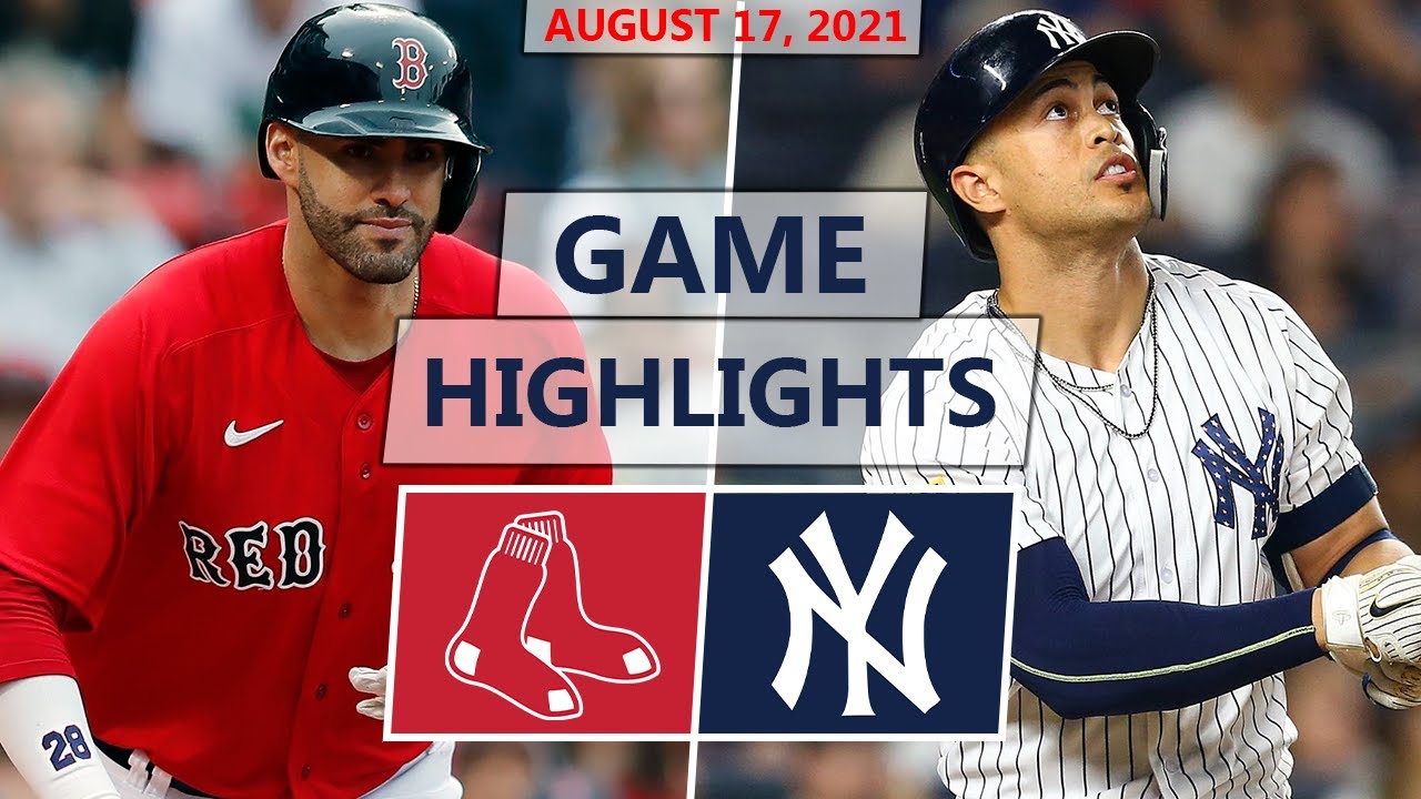 Boston Red Sox vs. New York Yankees Highlights | August 17, 2021 (Game 2 Of Doubleheader)