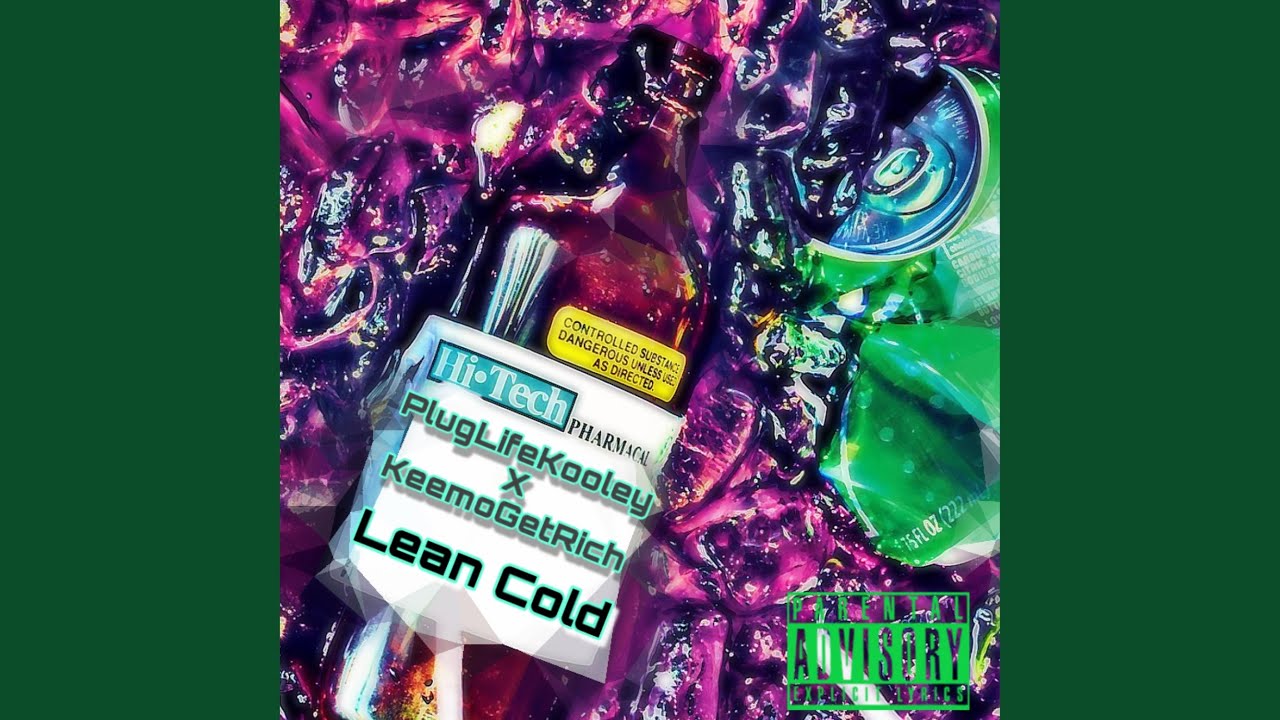 Lean Cold (feat. KeemoGetRich) - YouTube