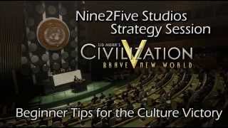 Civ V BNW: Tips for a Culture Victory