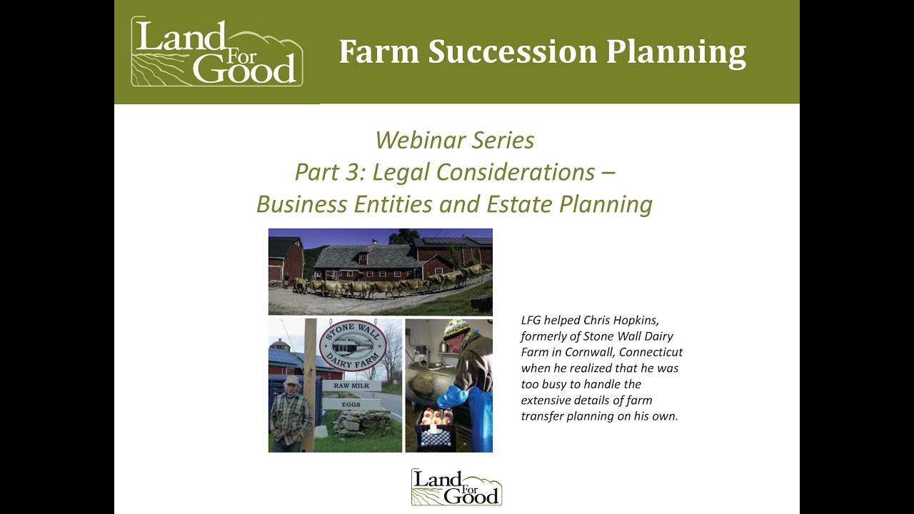 LFG Farm Succession Planning webinar series, part 3 Legal Considerations (2026)