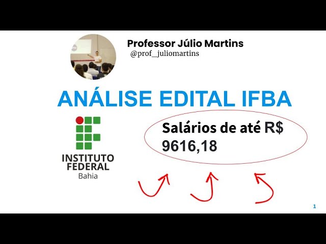 IFBA publica edital de concurso público que oferta 193 vagas para nível  superior. Iniciais de até 9.114,67