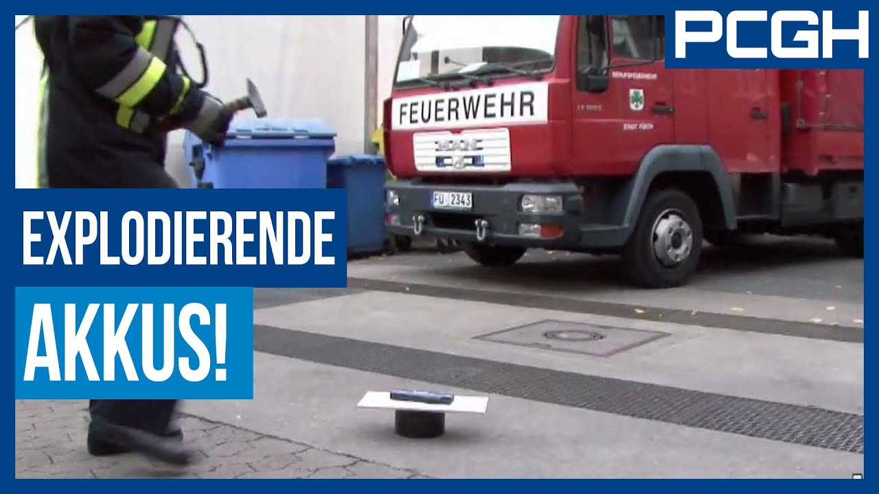 Explodierende Akkus Versuch Mit Feuerwehr Pcgh In Gefahr Pcgh De Youtube