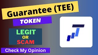 Is Guarantee (TEE) Token Legit or Scam ??