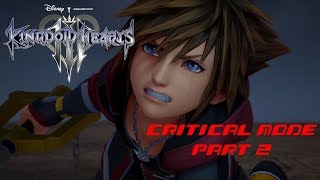 Kingdom Hearts III | Critical Mode Playthrough - Part 2 (Olympus & Twilight Town)