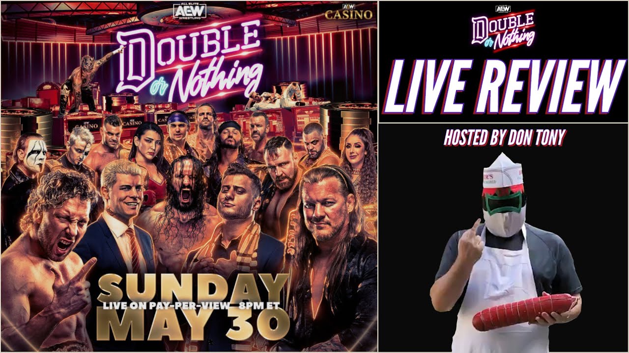 05/30 AEW Double Or Nothing PPV audio review: Kenny Omega vs ...