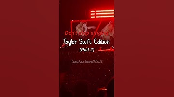 Don’t Stop Singing TS Edition #taylorswift #foryou #shorts