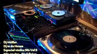 Dj in da House - Especial vinilos dance 90s Vol II by Dj Muller
