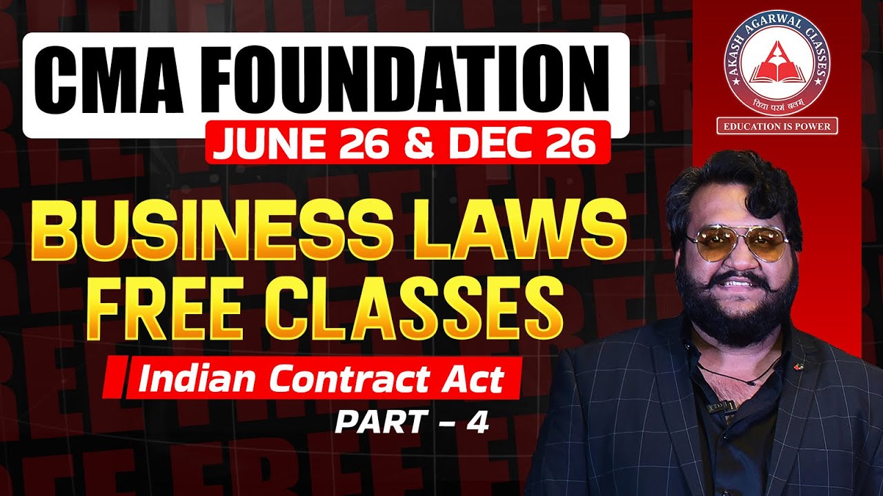 CMA Foundation Free Lectures | LAW ICA Unit 1 | June 26 & Dec 26