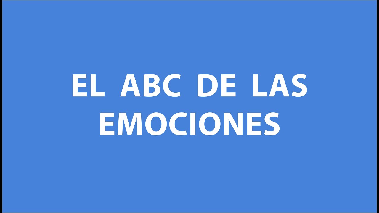 El ABC de las Emociones - YouTube