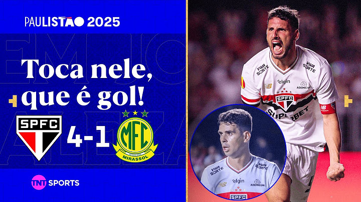 CALLERI VOLTA A MARCAR E OSCAR CRAVOU MAIS UM! SÃO PAULO 4X1 MIRASSOL | PAULISTÃO 2025