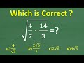 Square root of (4/7 * 14/3) =? How WELL do you UNDERSTAND Square Roots?