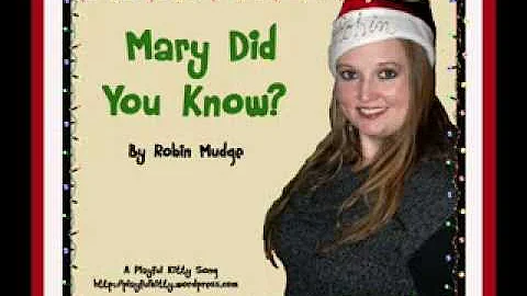 Mary DId You Know (Cover by Robin Mudge)