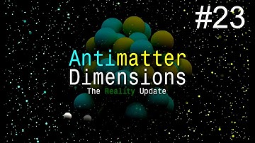 Time Study 181 | Antimatter Dimensions Part 23