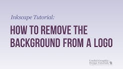 How to  remove the background from a Logo - Inkscape Tutorial - Durasi: 3.17. 