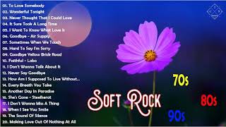 Greatest Mellow Soft Rock Songs Of All Time   Air supply, Lobo, Rod Stewart, Bee Gees, Phil Collin