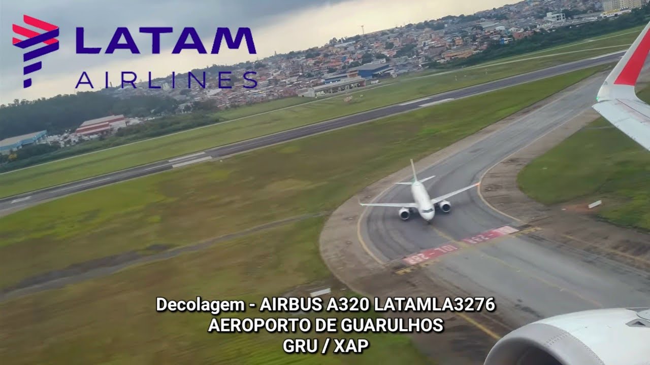 Decolagem - AIRBUS A320 LATAM LA3276 GRU/XAP - 24/02/2026.