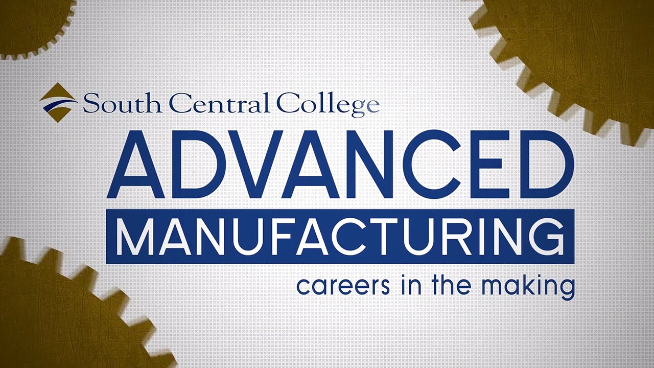 Advanced Manufacturing Careers in the Making YouTube