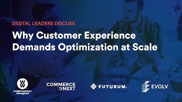 Why Customer Experience Demands Optimization at Scale