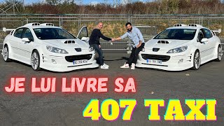 Je livre la 407 Taxi au Gagnant du concours