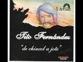 Tito Fernandez - De Chincol a Jote (album completo)