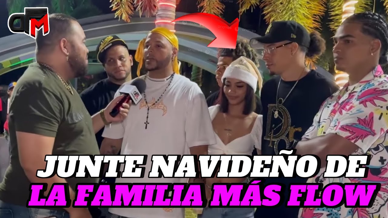 JUNTE NAVIDENO DE LA FAMILIA MAS FLOW (detrás de cámara entrevista )