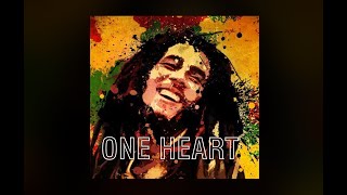 ONE HEART - Bob Marley x Reggae Instrumental Type Beat