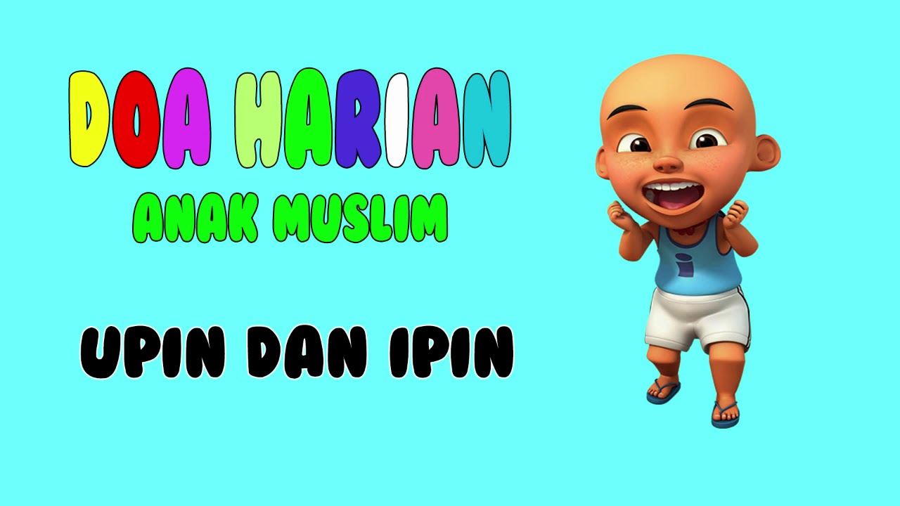 Upin Ipin Doa Harian - Doa Naik Kendaraan - YouTube