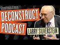 Larry silverstein talks conversions casinos and his new lease on life  deconstruct