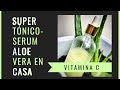 SERUM NATURAL CASERO ALOE VERA Y VITAMINA C ✅Como hacer Gel Aloe Vera Puro| Cosmetica Natural Casera