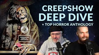 Creepshow Deep Dive + Top Horror Anthology