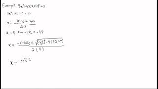 Example of Quadratic Formula 9x^2-42x+49=0, 9x2-42x+49=0