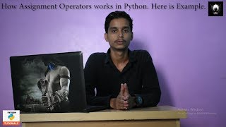 2.Assignment Operators in python | Python for Beginners
