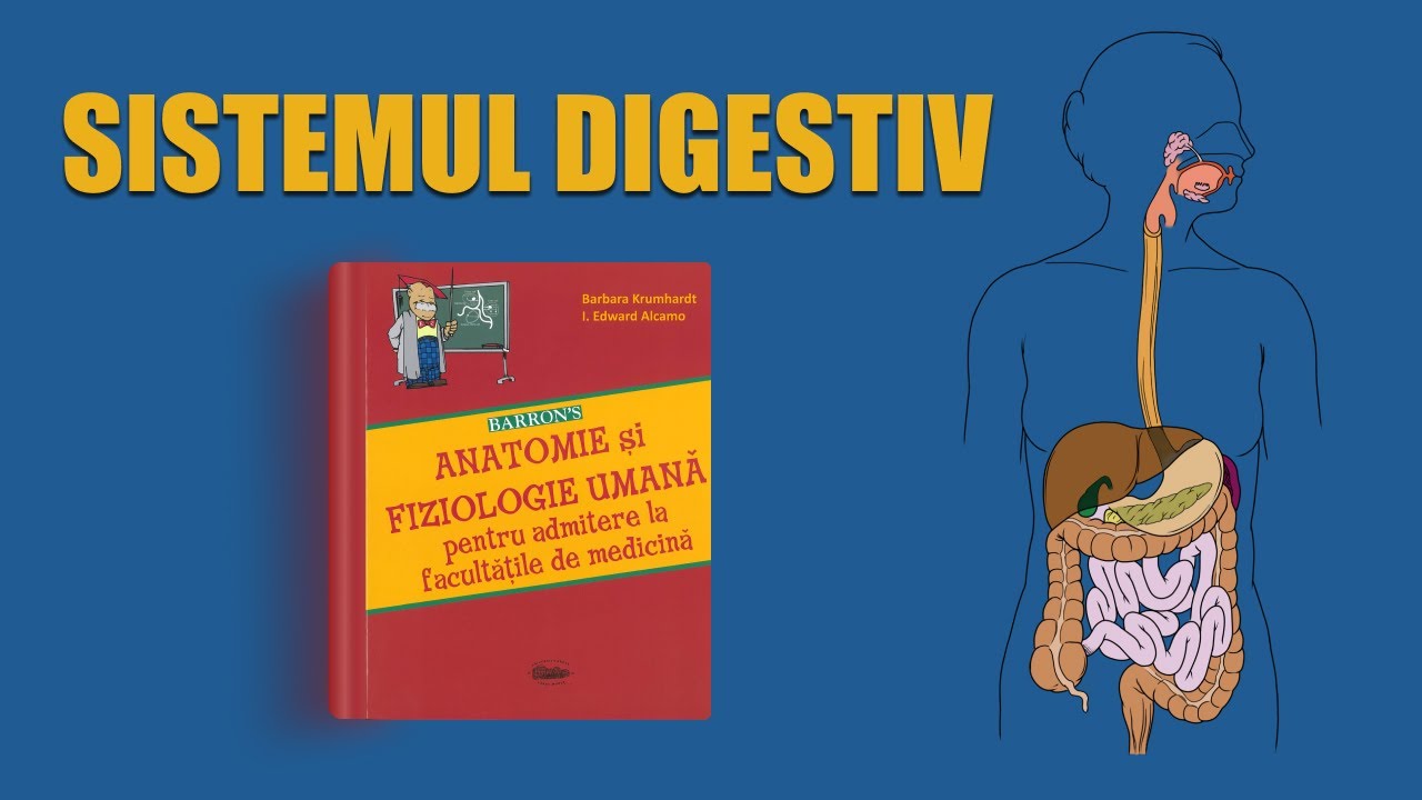 C18. Sistemul digestiv | LIVE BARRON'S ADMITERE MEDICINĂ