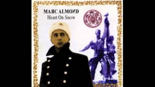 Marc Almond - White Flowers Of Acacia