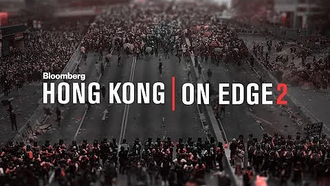 Hong Kong On Edge 2: Special Report - DayDayNews