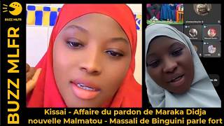 Kissai - Affaire Du Pardon De Maraka Didja Nouvelle Malmatou - Massali De Binguini Parle Fort