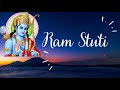 Ram stuti l reverence to the divine glory  divine chants hub