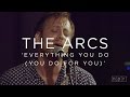 The Arcs: Everything You Do (You Do For You) | NPR MUSIC