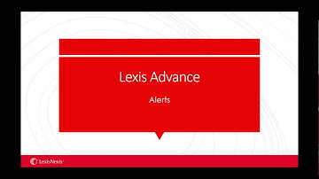 Set up and manage alerts | Lexis Advance