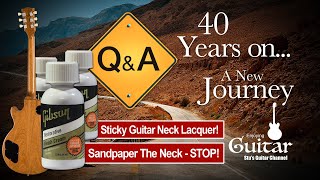 Q&A:11 Sticky Guitar Neck! - Polishing Nitro-Cellulose Lacquer Step by Step without SANDPAPER!!!