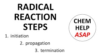 steps in radical reactions