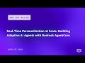 Real-Time Personalization at Scale: Building Adaptive AI Agents with Bedrock AgentCore